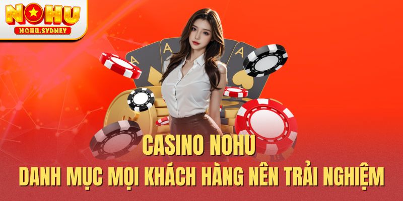 Kinh nghiệm chơi casino dễ ăn tiền lớn