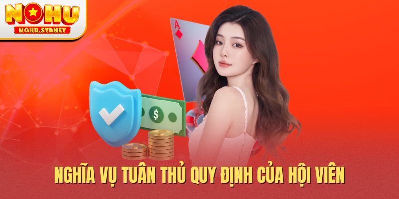 Nghĩa vụ tuân thủ quy định của hội viên